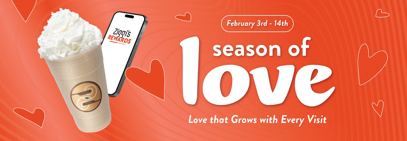 Season of Love is Back at Ziggi's Coffee blog image