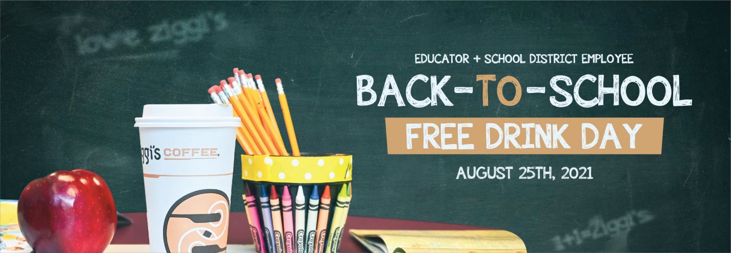 Educator & School District Employee Back-To-School Free Drink Day blog image