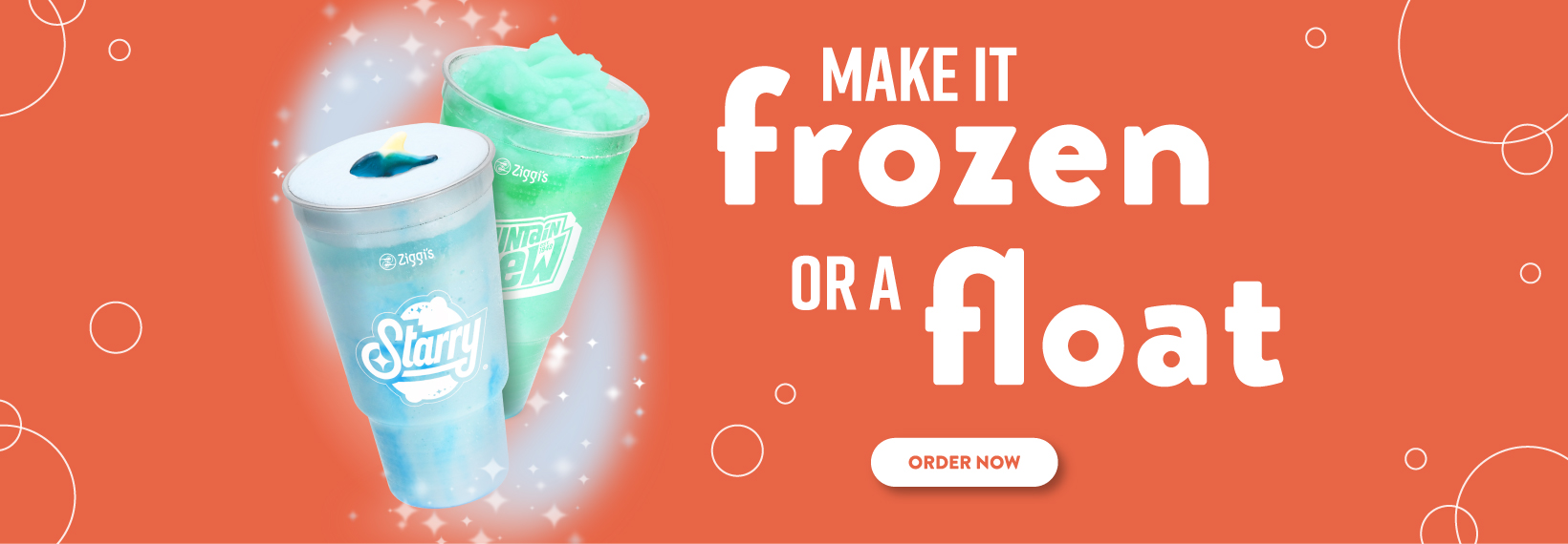 A photo that says Make It Frozen or A Float that features two of Ziggi's signature Dirty Soda recipes prepared in these alternative ways. It also includes an order now button encouraging to try one of the new drinks this way.