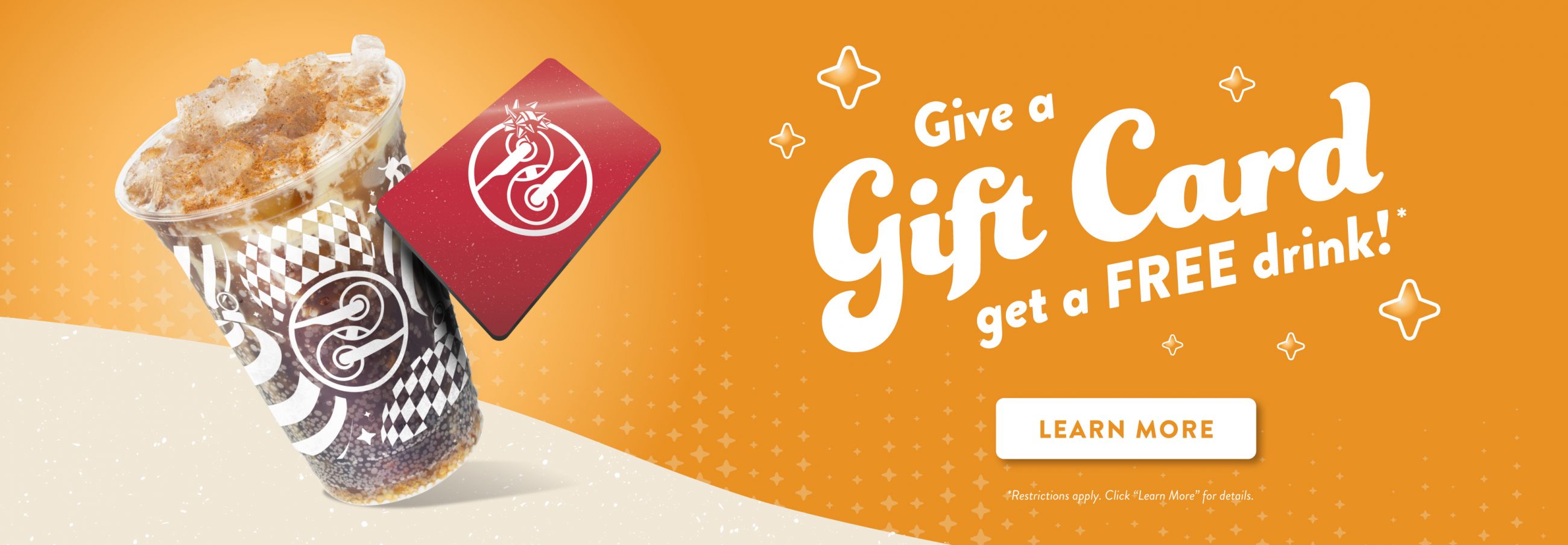 Ziggi’s Coffee holiday promotion banner featuring an iced drink and red gift card on an orange background with the message ‘Give a Gift Card, get a FREE drink!’ and a Learn More button.